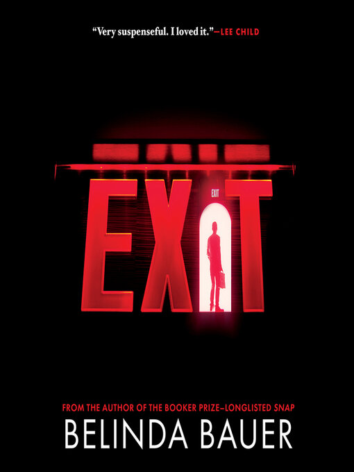 Title details for Exit by Belinda Bauer - Available